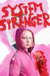 Разрушительница системы (2019)