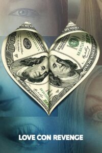 Месть во имя любви (2025)