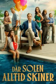 Там, где всегда светит солнце (2025)