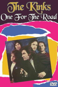 The Kinks — One for the Road (1980)