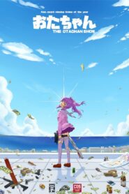 The Otachan Show (2020)