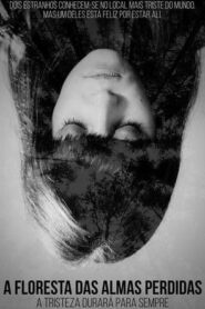 Лес потерянных душ (2017)