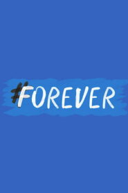 #forever (2018)