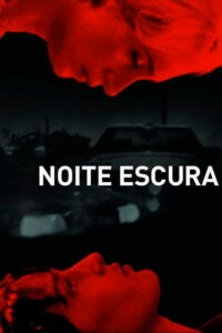 Noite Escura (2004)