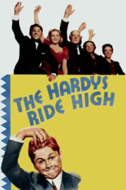 The Hardys Ride High (1939)