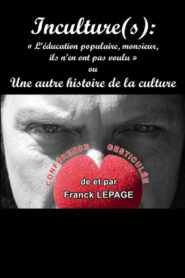 Inculture(s) 1 — La Culture (2007)