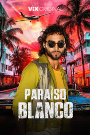 Paraíso blanco (2023)