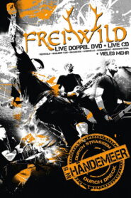 Frei.Wild — Händemeer (2011)