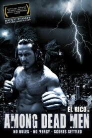 Among Dead Men (2008)