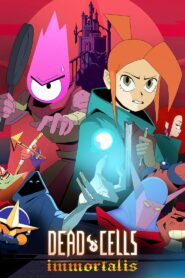 Dead Cells: Неугасаемый (2024)