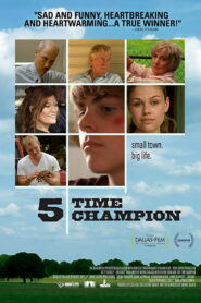 Five Time Champion (2012)