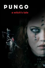 Pungo: A Witch’s Tale (2021)
