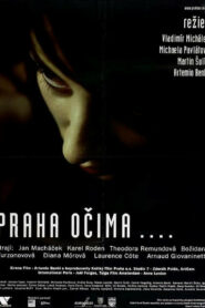 Praha očima… (1999)