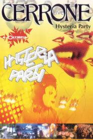 Cerrone : Hysteria Party Live Olympia (2003)