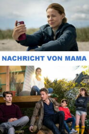 Nachricht von Mama (2022)