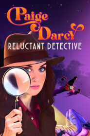 Paige Darcy: Reluctant Detective (2025)