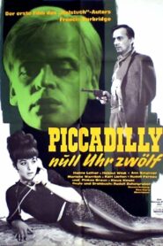 Piccadilly null Uhr zwölf (1963)