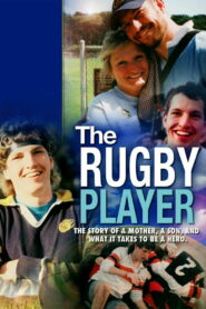 The Rugby Player (2013)