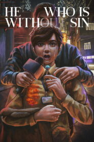 He Who Is Without Sin (2020)
