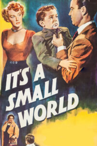 It’s a Small World (1950)