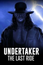 Undertaker: The Last Ride (2020)