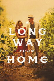 A Long Way From Home (2013)