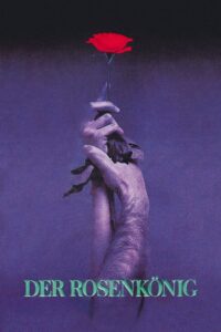 Der Rosenkönig (1986)