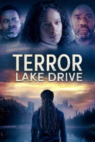 Terror Lake Drive (2020)