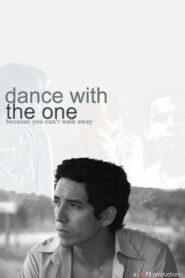 Dance with the One (2010)