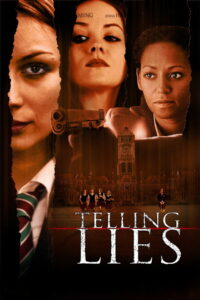 Telling Lies (2006)