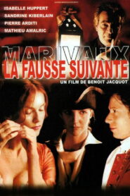 La Fausse Suivante (2000)