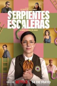 Serpientes y escaleras (2025)