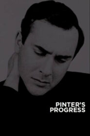 Pinter’s Progress (2009)