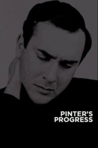 Pinter’s Progress (2009)