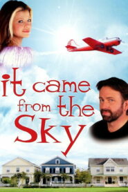 It Came from the Sky (1999)