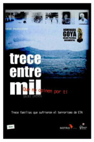 Trece entre mil (2005)