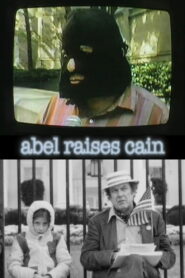 Abel Raises Cain (2005)