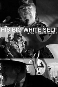 His Big White Self (2006)