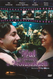 Bal na dworcu w Koluszkach (1990)