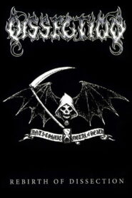 Dissection — Rebirth Of Dissection (2006)