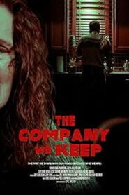 The Company We Keep (2023)