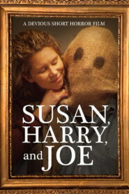 Susan, Harry, and Joe (2020)