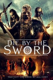 Die by the Sword (2020)