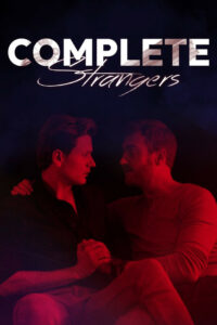 Complete Strangers (2020)