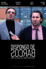 Dispongo de barcos (2010)