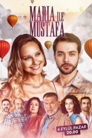 Мария и Мустафа (2020)
