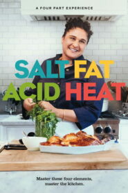 Salt Fat Acid Heat (2018)