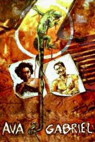 Ava & Gabriel — Un historia di amor (1990)
