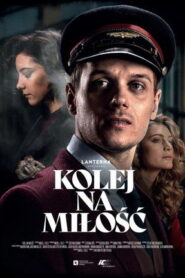Kolej na miłość (2020)