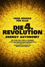 Die 4. Revolution — Energy Autonomy (2010)